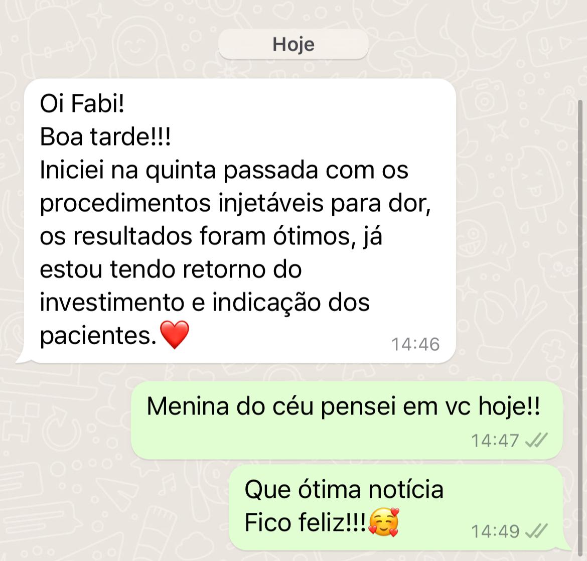 O melhor "marketing" é o paciente sentir diferença
