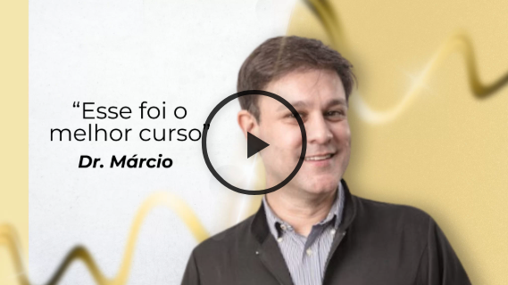 Dr. Márcio - Esse foi o melhor curso